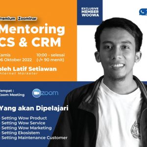 Mentoring CS & CRM by Latif Setiawan